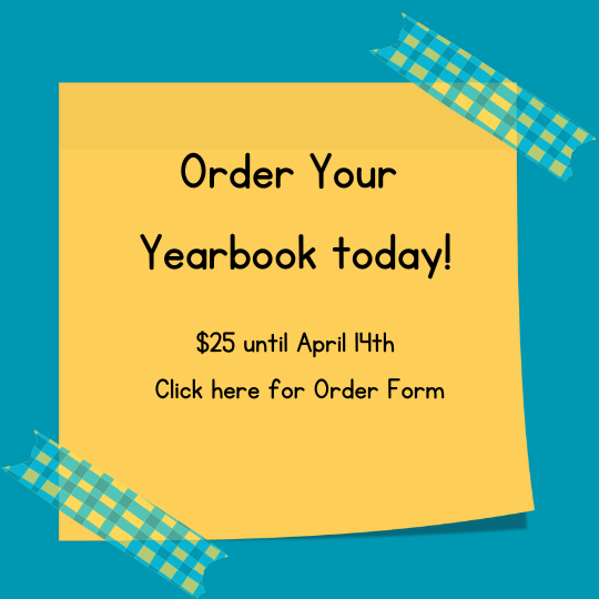  Order your yearbook $25 until April 14th